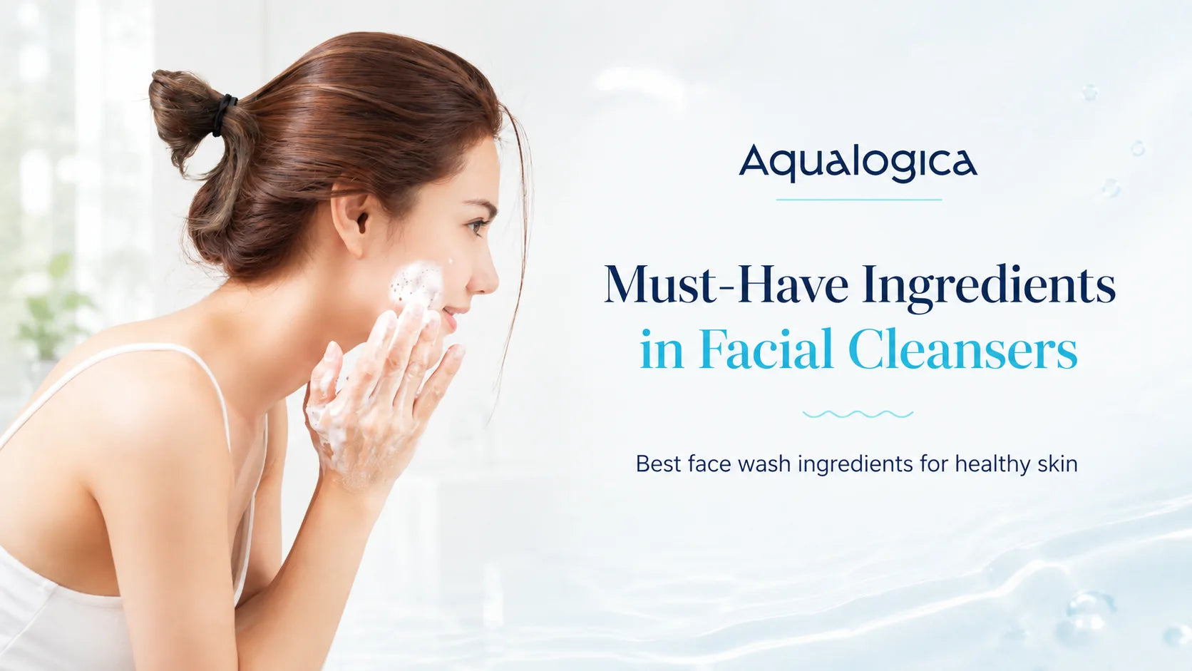 Facial Cleanser Ingredients