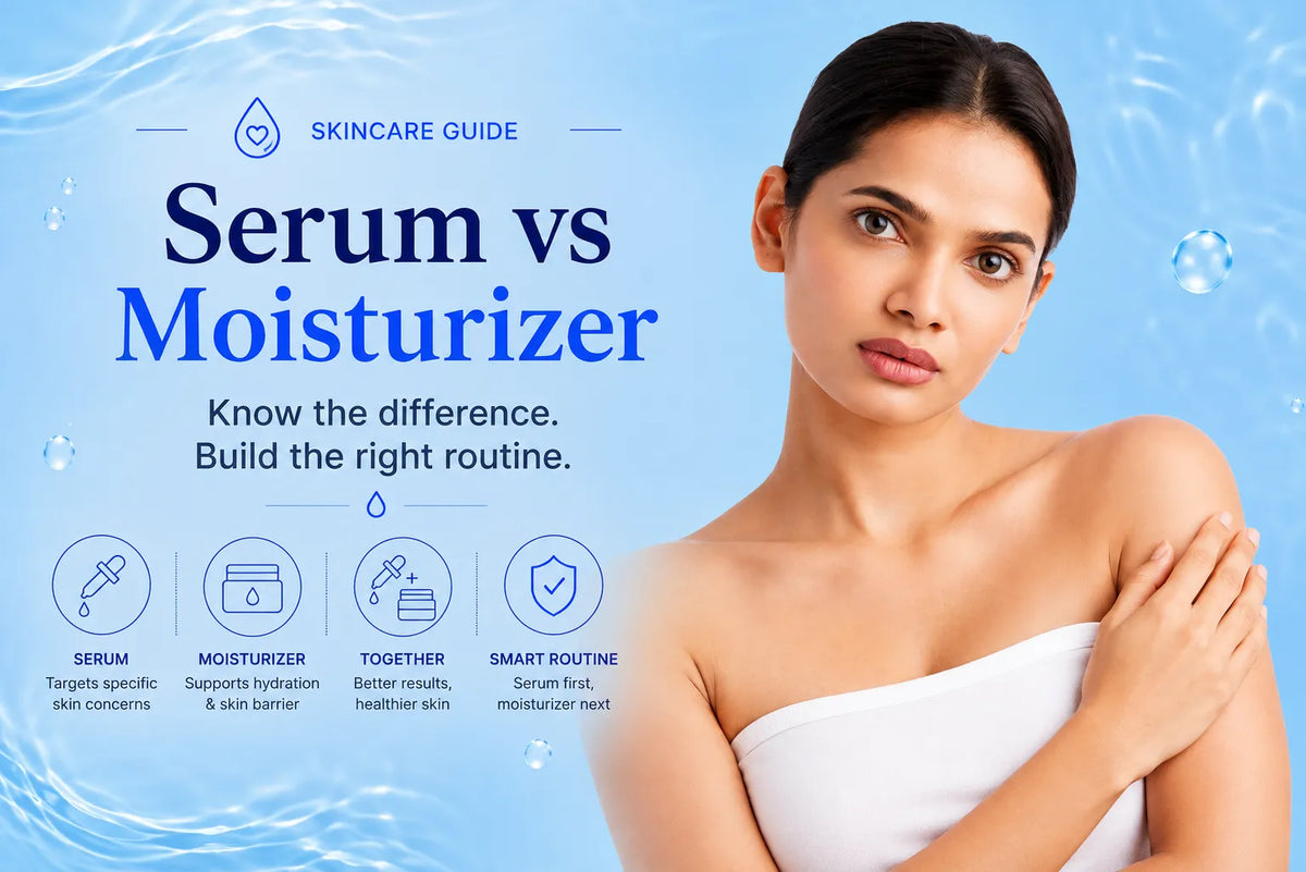 Serum vs Moisturizer