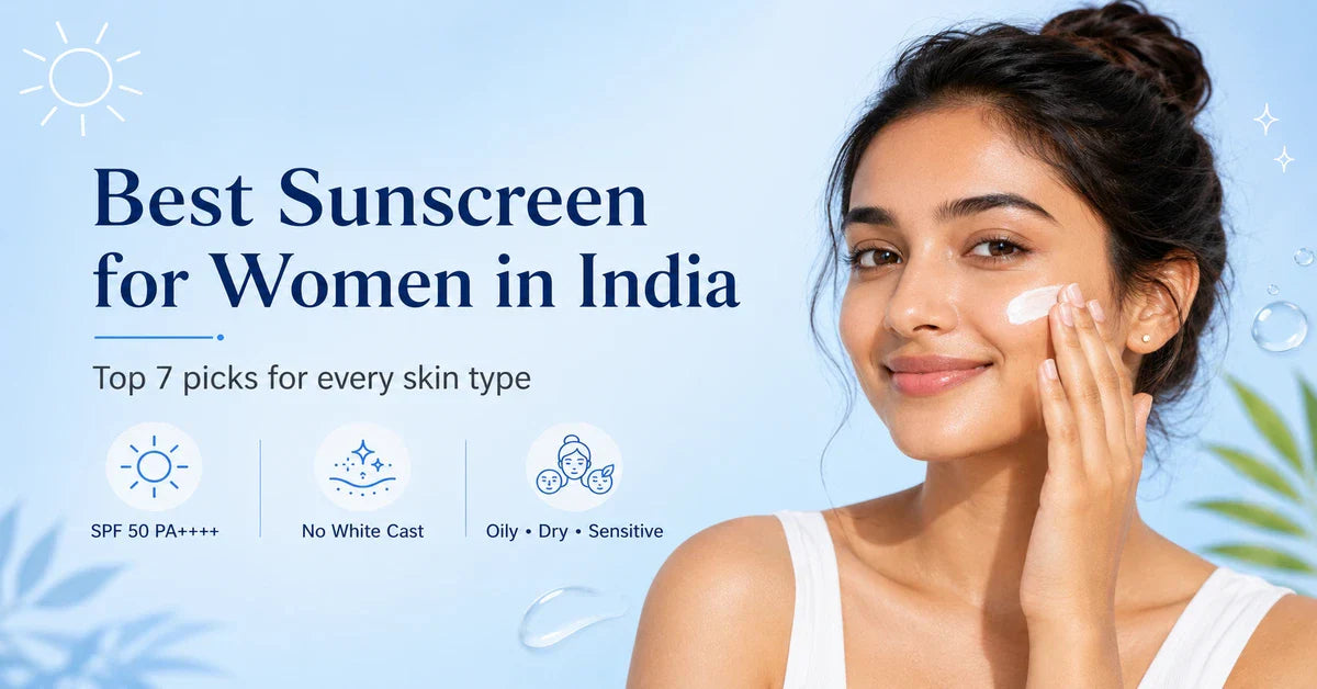 Best Sunscreen for Women in India