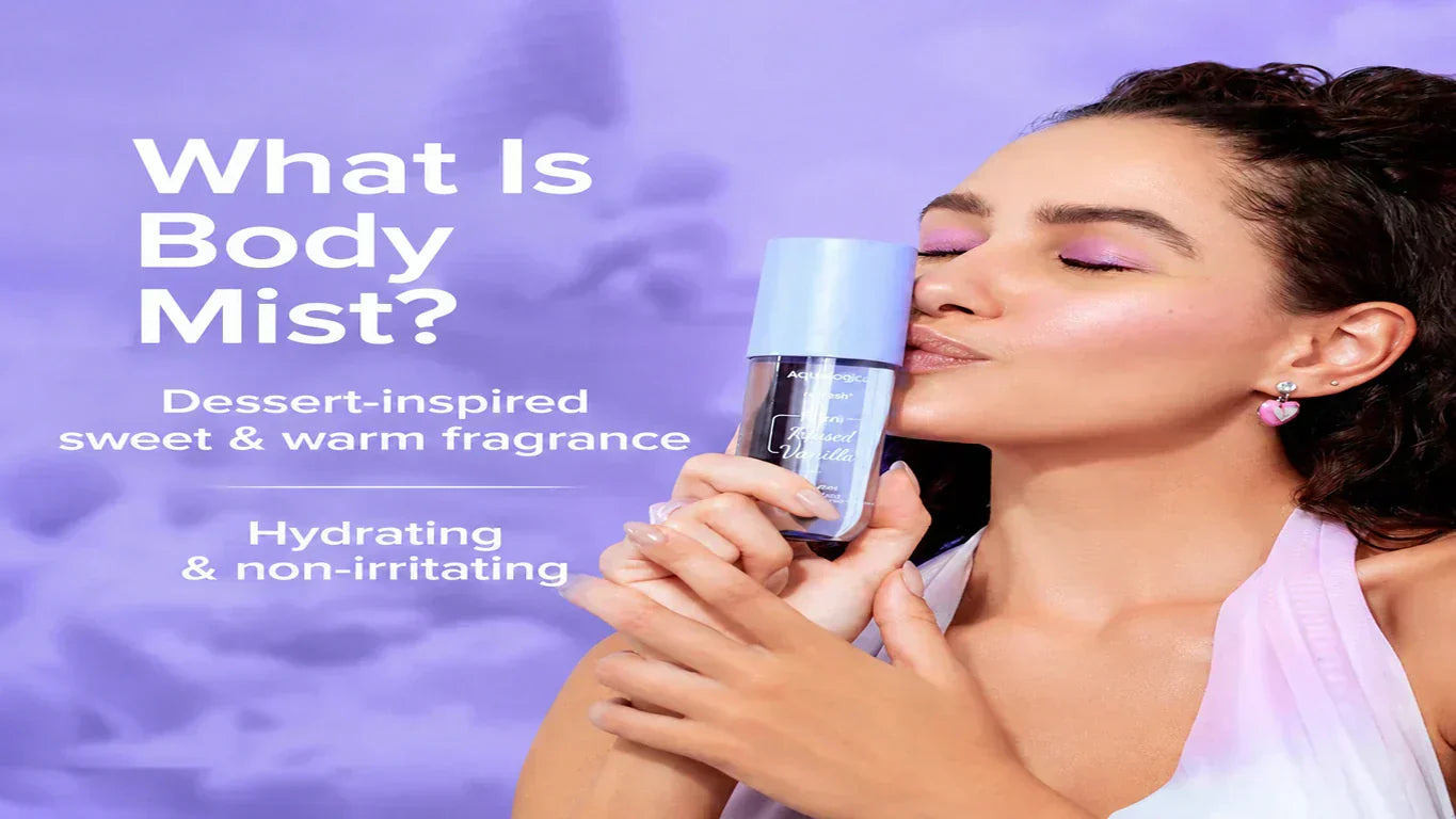 What Is Body Mist? A Complete Guide to Uses & Benefits
