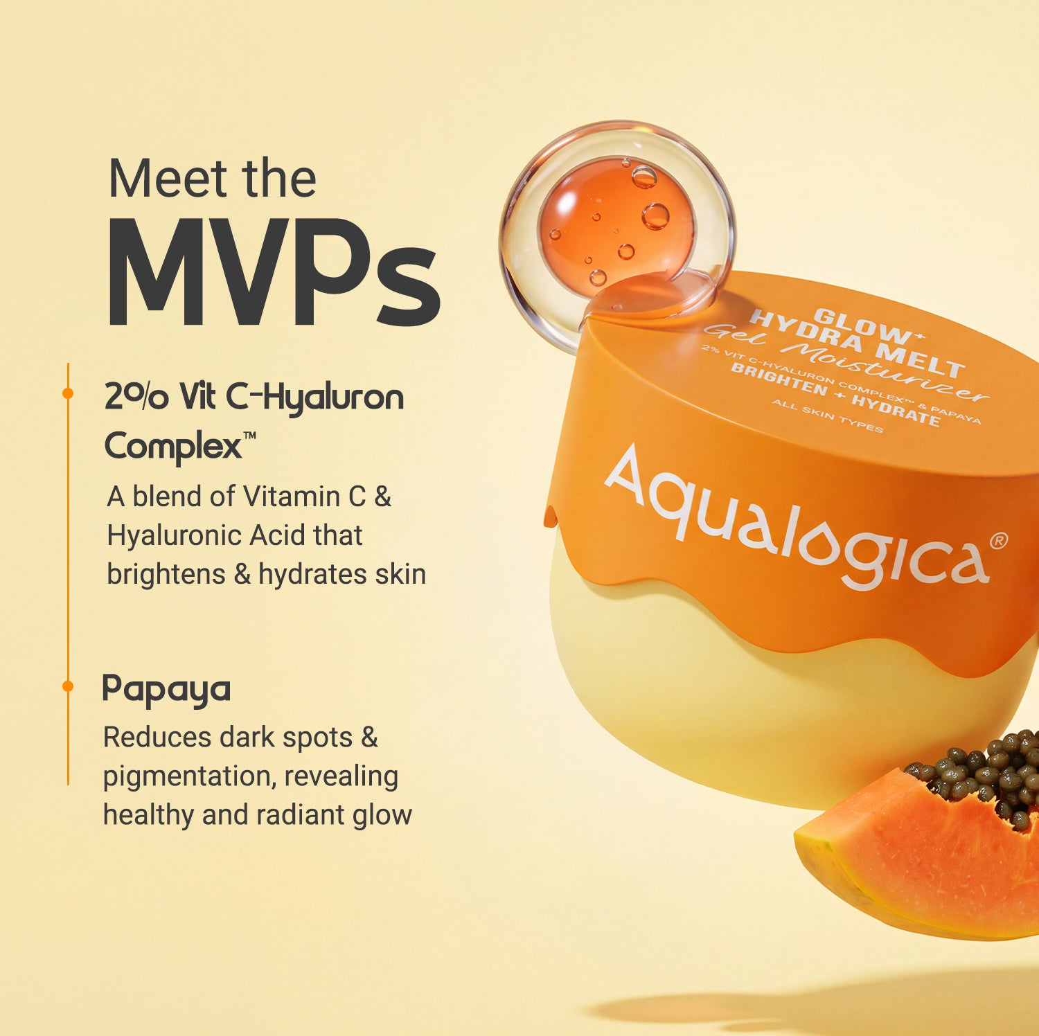 Glow+ Hydra Gel Moisturizer with Vitamin C & Papaya - 100 g